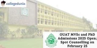 OUAT MVSc and PhD Admissions 2025 Open; Spot Counselling on February 25